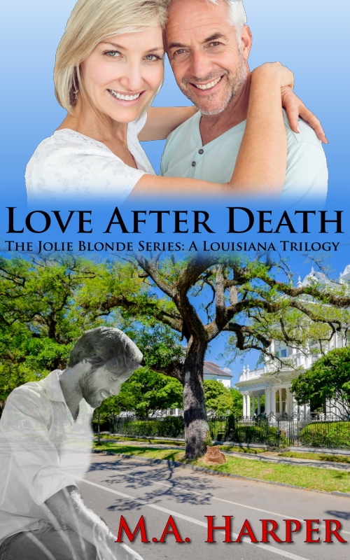 Love After Death Romance novel by M.A. Harper