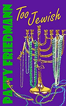Too Jewish Romance Novel by Patty Friedman