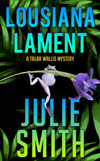 Louisiana Lament African American Mystery by Julie Smith