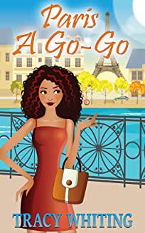 Paris a Go-go African American Mystery by Tracy Whiting