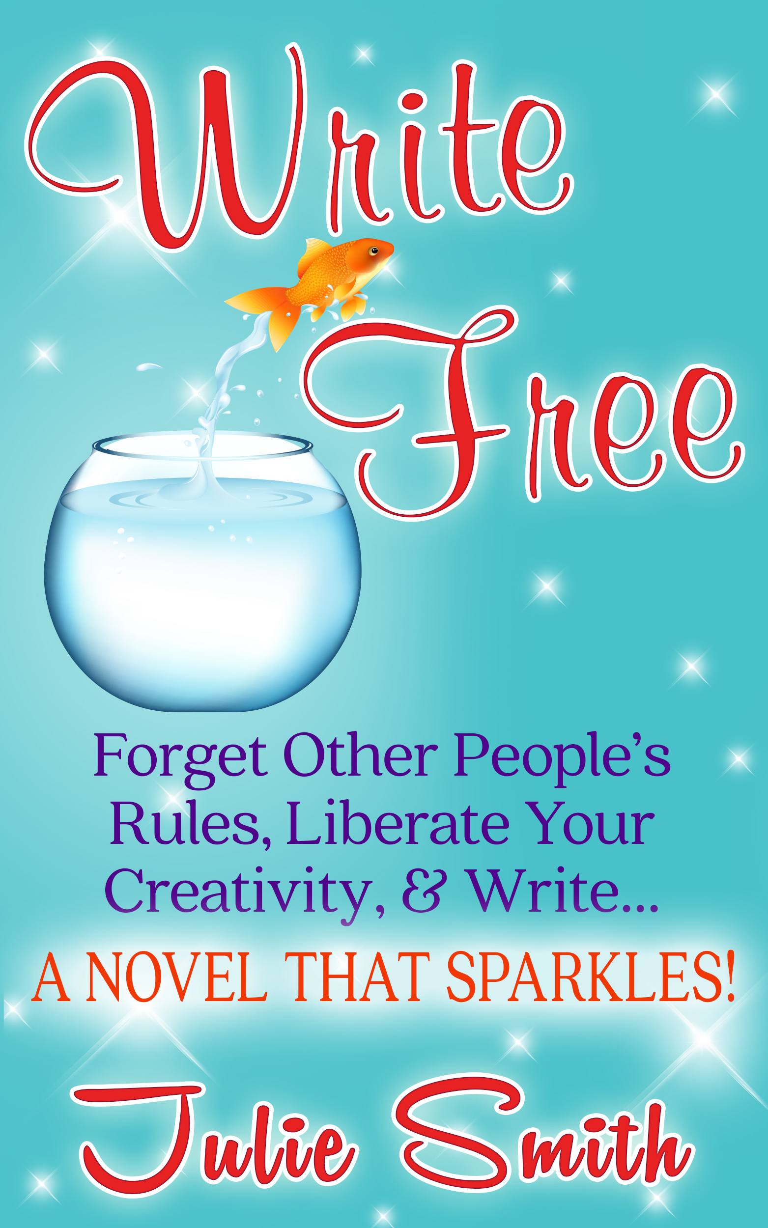Write Free Non-Fiction by Julie Smith